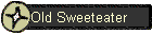 .Old Sweeteater